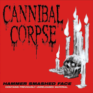 CANNIBAL CORPSE Hammer Smashed Face , PRE-ORDER [CD]